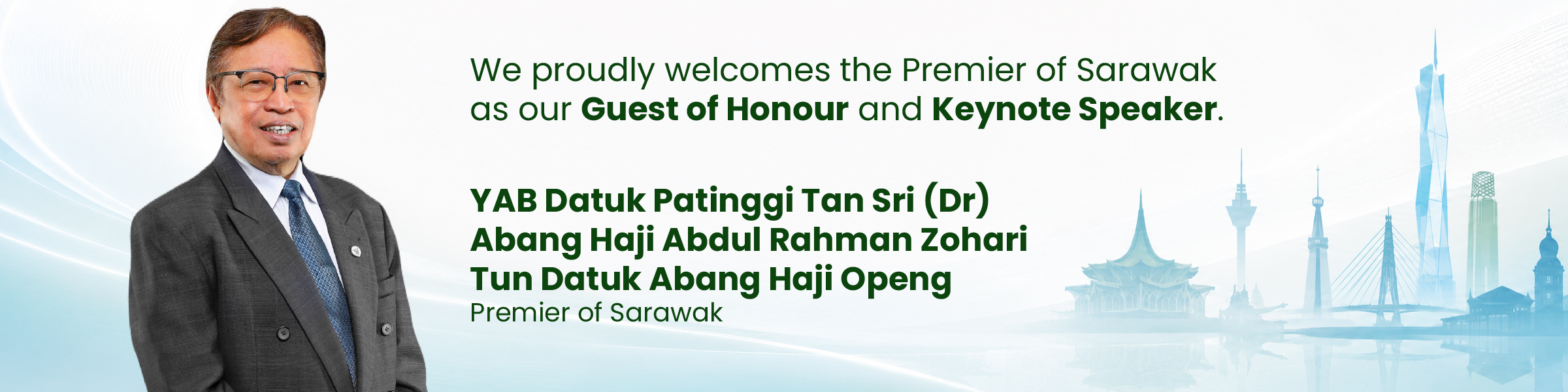 SBEC 2027 welcomes the Premier of Sarawak as Guest of Honour